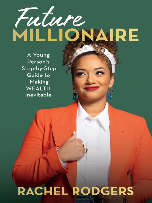 Title details for Future Millionaire by Rachel Rodgers - Wait list